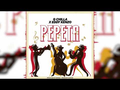 Q Chilla X Eddy Kenzo - Pepeta (Official Audio)