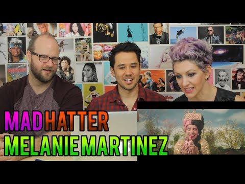 Melanie Martinez - Mad Hatter -REACTION!!