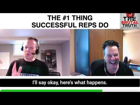THE #1 THING THAT SUCCESSFUL REPS DO DIFFERENTLY    -   The Brutal Truth about Sales Podcast