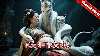 Rắn trắng | Cô gái bị ép mang thai đứa con của vua rắn khát máu | PHIM LẺ 2025