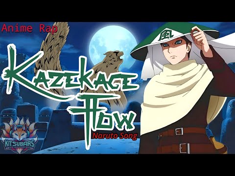 KitsuBars - Kazekage Flow