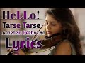 Tarse Tarse Lyrics Hello Taqdeer Tarse Tarse Aankhein Dekhne Ko All Is Well