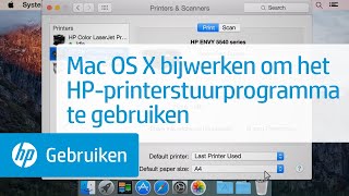 Mac OS X bijwerken om het HP-printerstuurprogramma te gebruiken