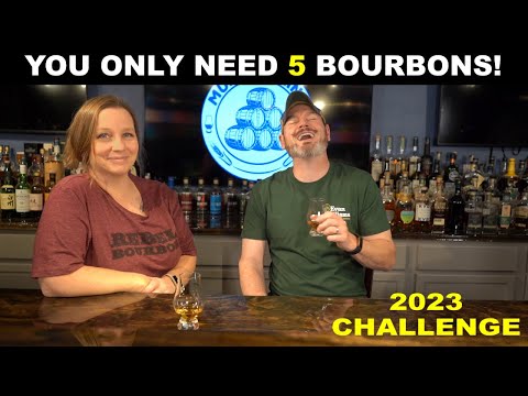You Only Need 5 Bourbons | 2023 Bourbon Whiskey Challenge