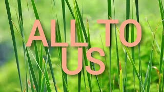 All To Us (Lyrics) - Chris Tomlin