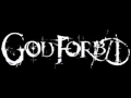 Reject the Sickness - GodForbid