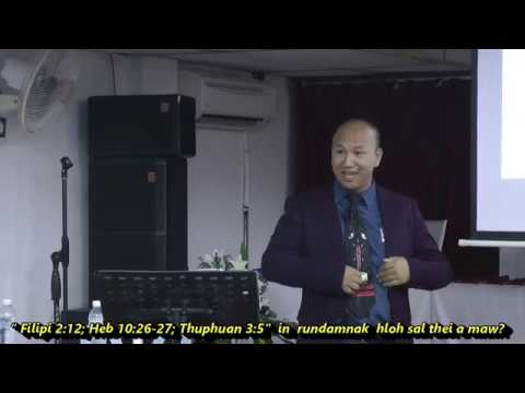 “Filipi 2:12; Heb. 10:26-27; Thuphuan 3:5" ah zumtu in a rundamnak a hloh sal thei tinak a si maw?
