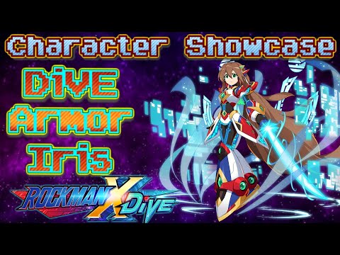 Mega Man X DiVE - DiVE Armor Iris - Character Showcase