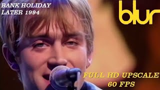 Blur - Bank Holiday (Later... With Jools Holland 1994) - Full HD Remastered