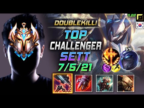 Challenger Sett TOP vs Shen - 챌린저 탑 세트 템트리 룬 선혈 정복자 セト Сетт 腕豪 賽特 - KR 11.22