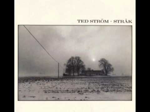Ted Ström ; 