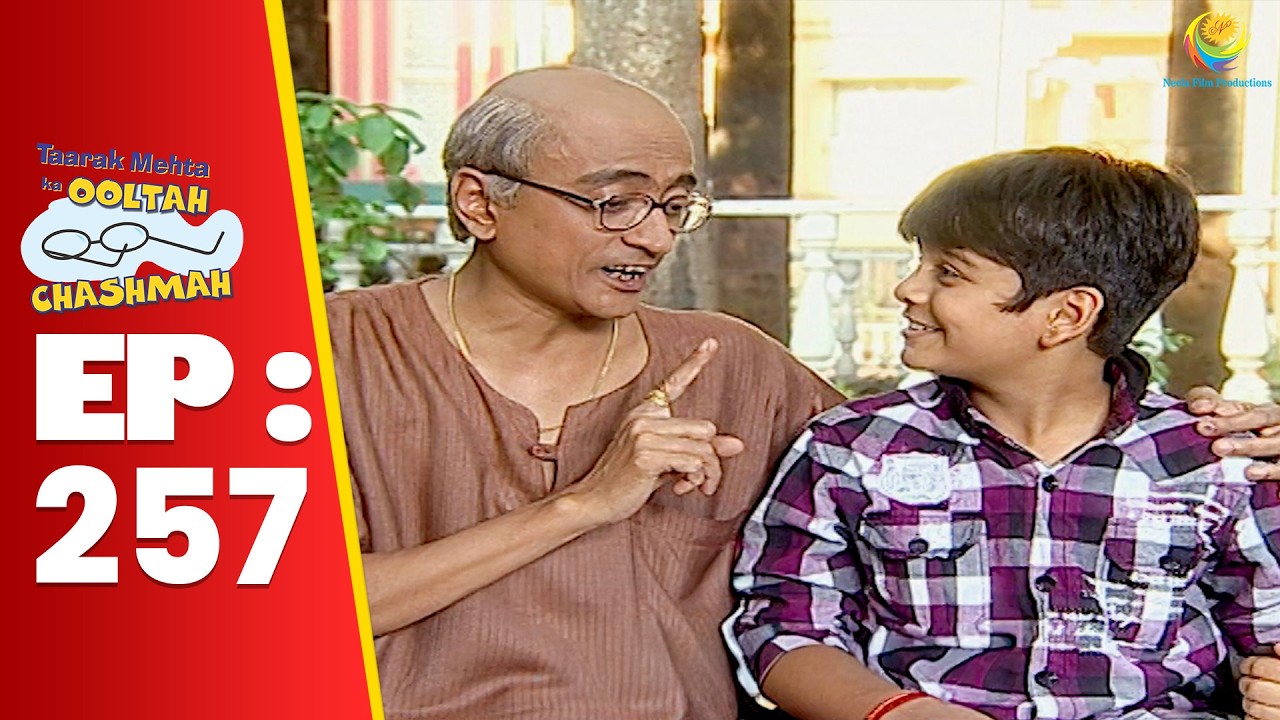 SE 01 EP 257 -   Bapuji Ne Diya Tapu Ko जीवन का महत्वपूर्ण पाठ ! | Taarak Mehta Ka Ooltah hashmah