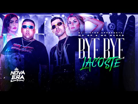 ''BYE BYE LACOSTE'' Mc GP e Mc Marks (Clipe Oficial) DJ Victor