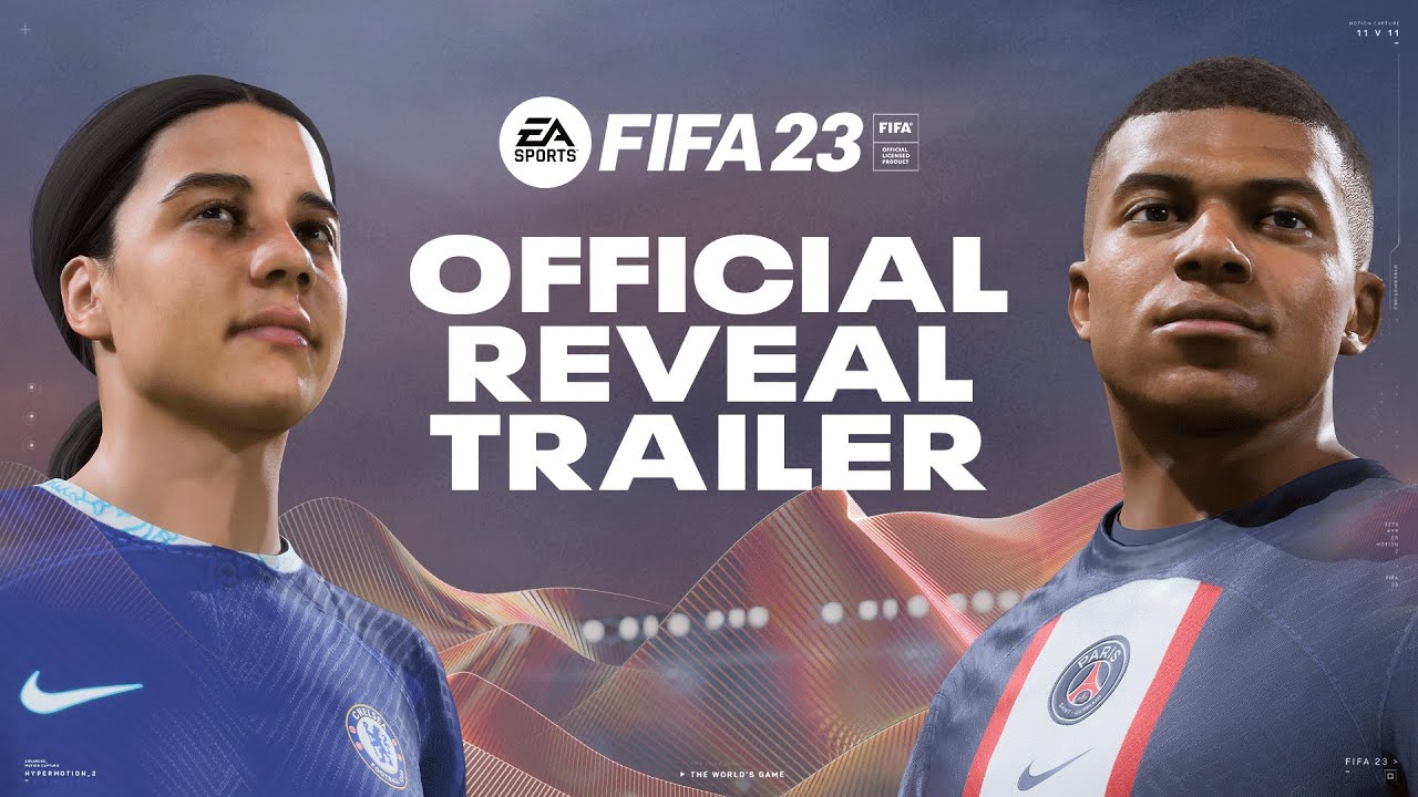 FIFA 23 Reveal Trailer | The Worldâ€™s Game - YouTube