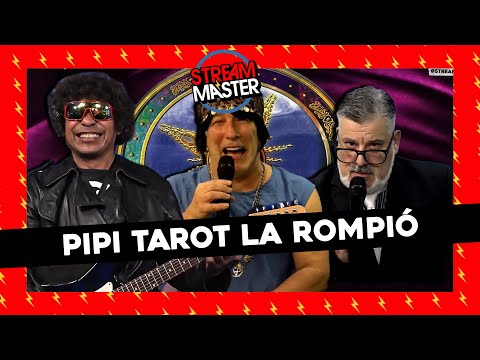 #STREAMMASTER | PIPI TAROT LA ROMPIÓ CON PETER KRAVITZ Y RODOLFO PARRILLI
