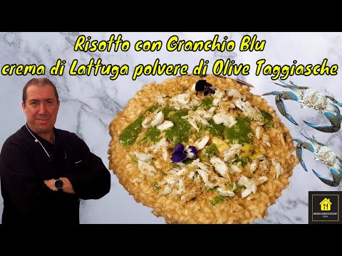 RISOTTO AL GRANCHIO BLU CREMOSO | Bisque di Granchio, Crema di Lattuga e Olive Taggiasche