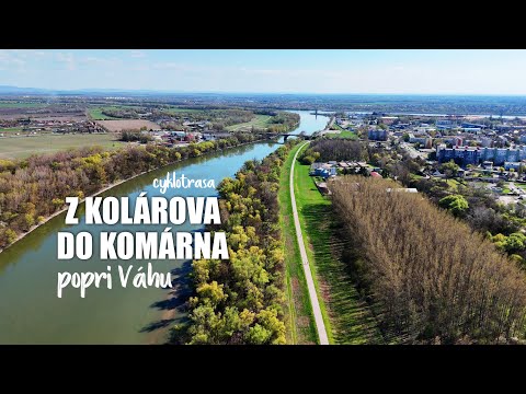 Cyklotrasa z Kolárova do Komárna