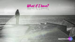 Rachael Yamagata - What If I Leave (Lyrics)
