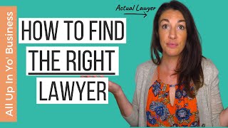 Choosing a Lawyer: How to Find a Lawyer &  How to Choose a GOOD Lawyer