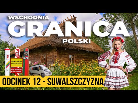 Suwalszczyzna jakiej nie znasz – tajemnice polsko-litewskiej granicy 🚍 #12
