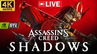 🔴 LIVE : Assassins Creed Shadows (4K60) - Weekly Quests 🔴 RTX 5090