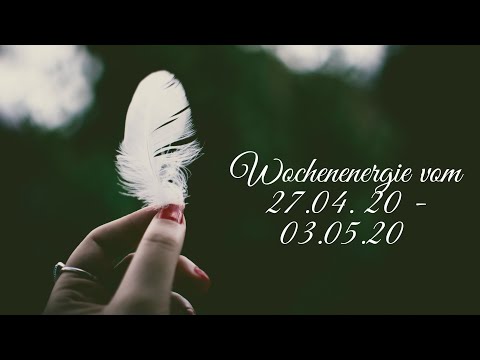 Wochenenergie für die Zeit vom 27.04.20 - 03.05.20❤️
