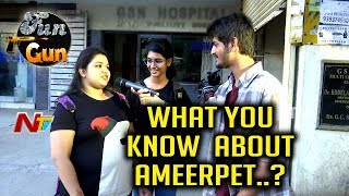 What You Know About Ameerpet? || People Funny Answers on Ameerpet || Fun Gun || NTV