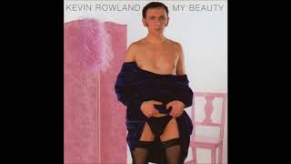 Kevin Rowland - I Can´t Tell The Bottom From The Top
