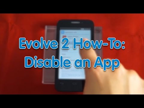 Evolve 2 How-To: Disable an App