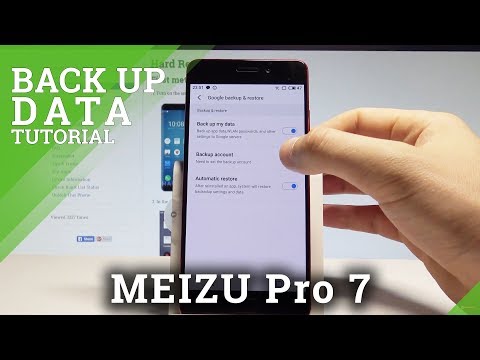 How to Back Up Data on MEIZU Pro 7 - Enable Google Backup |HardReset.Info