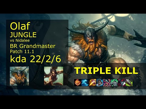 Olaf Jungle vs Nidalee - BR Grandmaster 22/2/6 Patch 11.1 Gameplay
