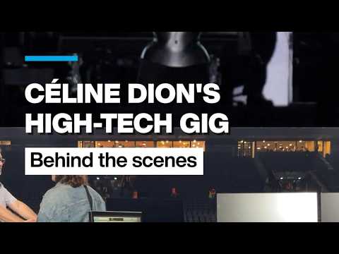 Behind the scenes of Céline Dion's high-tech gig - Tech 24