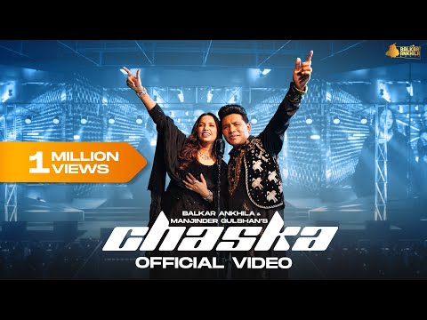 Chaska (Official Video) Balkar Ankhila & Manjinder Gulshan | Sonie Sidhu | Emric