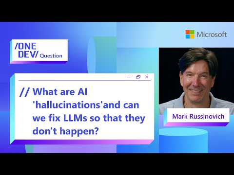 Video Thumbnail: What are AI 'hallucinations' and can we fix LLMs so that they don't happen?