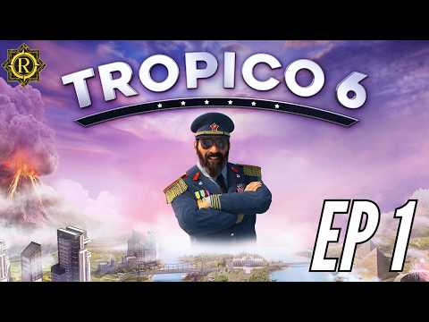 MEGACITY Campaign Starts NOW! - Tropico 6 - EP 1 - 4K