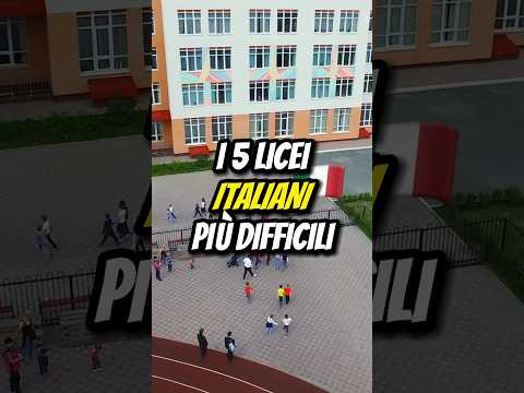 I 5 LICEI ITALIANI PIÙ DIFFICILI👨‍🏫