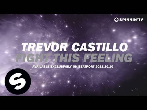 Trevor Castillo - Fight This Feeling [Teaser]
