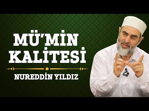 185) Mü'min Kalitesi - Nureddin Yıldız - (Hayat Rehberi) - Sosyal Doku Vakfı