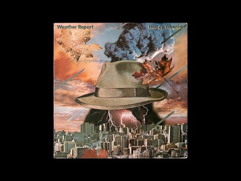 Weather Report - Heavy Weather (1977) full album