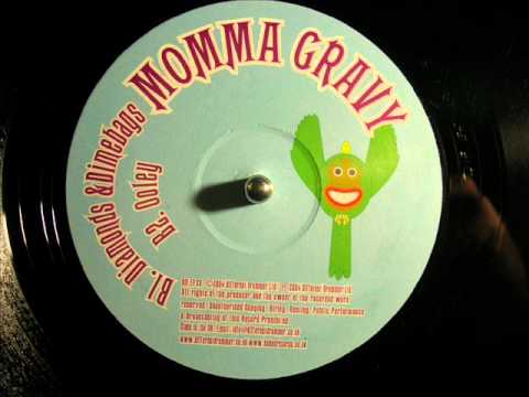 Momma Gravy - Diamonds & Dimebags