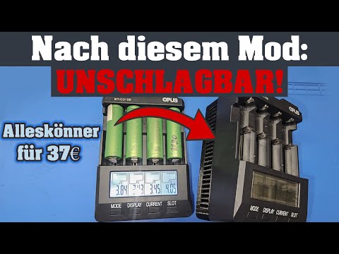 Das perfekte Ladegerät? Opus BT-C3100 Kapazitätsmessung + MOD