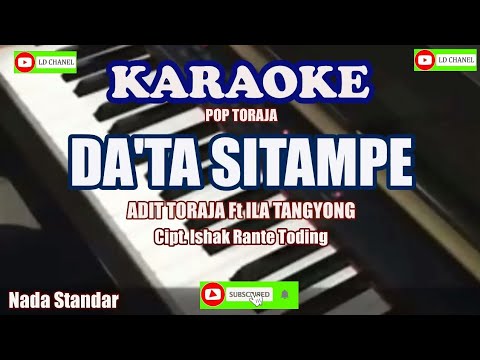 Adit Toraja ft Ila Tangyong - Da'ta Sitampe - Karaoke HD