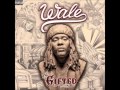 WALE FT. Neyo & Rick Ross - TIRED OF DREAMING