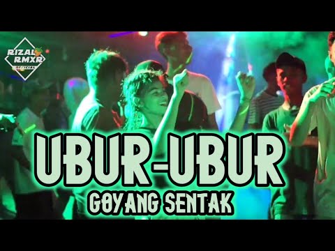 GOYANG SENTAK_UBUR-UBUR🌴 Rizal Rmxr 2024