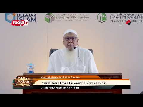 [LIVE] Ustadz Abdul Hakim bin Amir Abdat | Syarah Hadits Arbain An-Nawawi