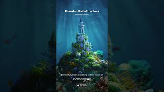 Poseidon God of the Seas Sleep Story for Grown Ups #shorts