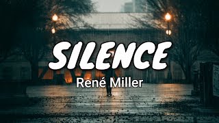 René Miller - Silence (Lyrics) - YouTube
