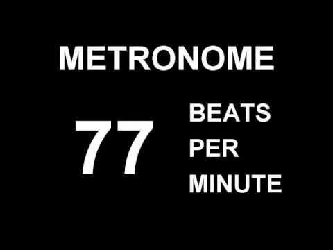 METRONOME 77 BPM (BEATS PER MINUTE)