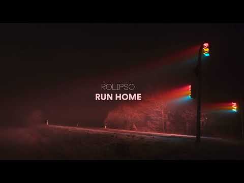 Rolipso - Run Home
