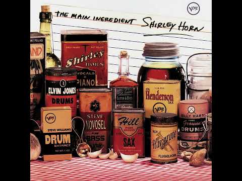 The Meaning Of The Blues - Shirley Horn